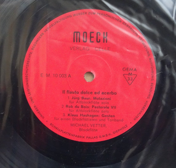 Jürg Baur / Rob Du Bois / Klaus Hashagen / Dieter Schönbach / Michael Vetter : Il Flauto Dolce Ed Acerbo (LP)