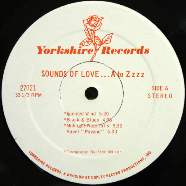 Fred Miller : The Sounds Of Love...A To Zzzz (LP)