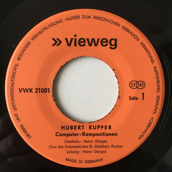 Hubert Kupper : Computer Und Musikalische Kompositionen (7", Single, Fol)
