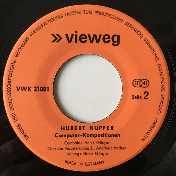 Hubert Kupper : Computer Und Musikalische Kompositionen (7", Single, Fol)