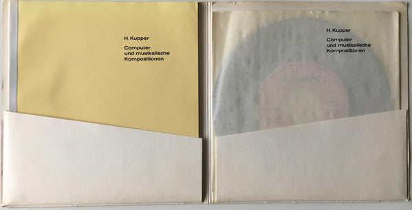 Hubert Kupper : Computer Und Musikalische Kompositionen (7", Single, Fol)