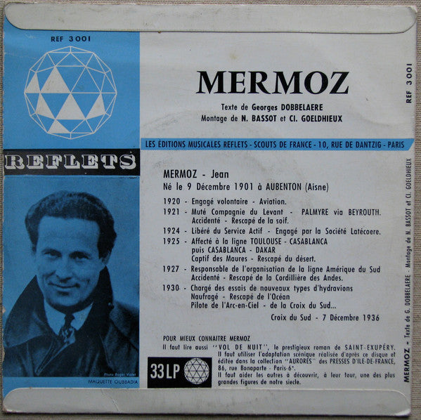 Georges Dobbelaere, Nanine Bassot : Jean Mermoz (7")