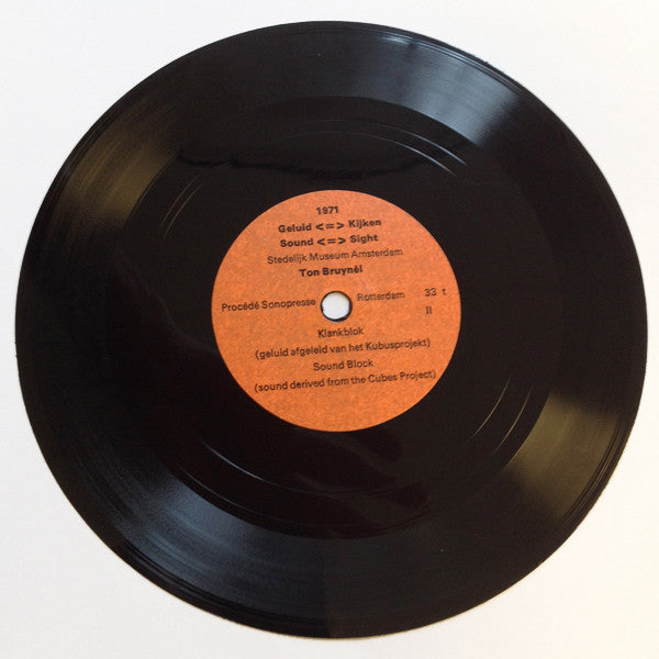 Ton Bruynèl / Dick Raaijmakers / Peter Struycken : Geluid <=> Kijken: Drie Audio-Visuele Projekten (Flexi, 7", Mono + Flexi, 7" + Flexi, 7")
