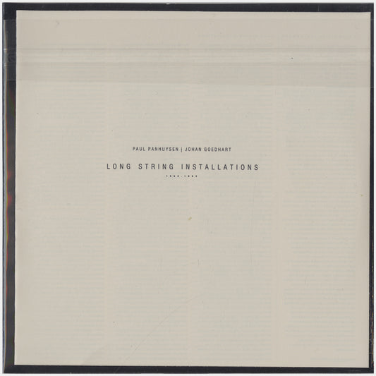 [CP 000.24 CD] Paul Panhuysen, Johan Goedhart; Long String Installations, 1982-1985
