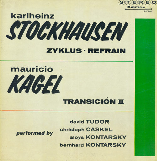 Karlheinz Stockhausen / Mauricio Kagel : Zyklus • Refrain / Transición II (LP, Album, RE)