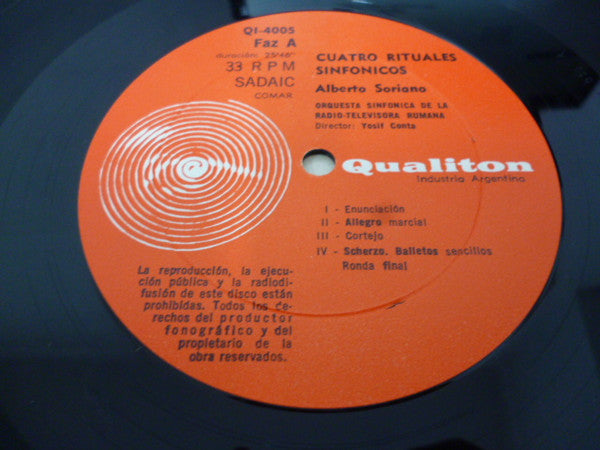 Alberto Soriano : Cuatro Rituales Sinfonicos, Tres Esquemas Sinfonicos Sobre la Vida de Artigas (LP, Mono)