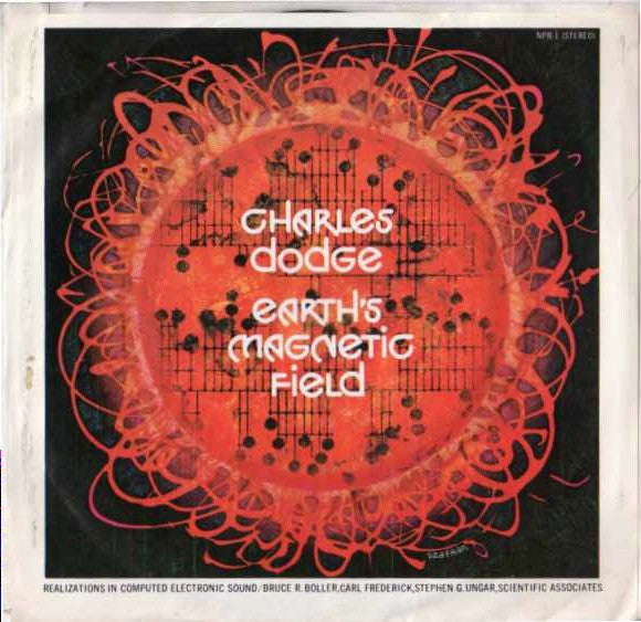 Charles Dodge : Earth's Magnetic Field (7", Promo)