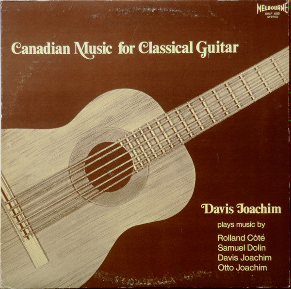 Davis Joachim : Canadian Music For Classical Guitar (LP)