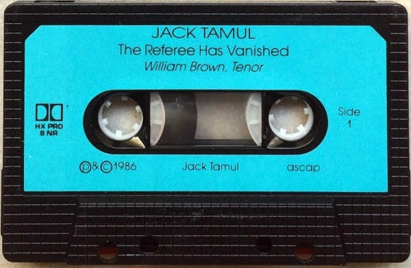 Jack Tamul : The Referee Has Vanished (Cass, Album, Comp, Dol)