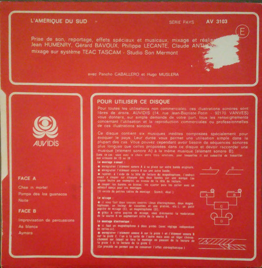 Jean Humenry, Gérard Bavoux, Philippe Lecante, Claude Anthonioz : L'Amerique Du Sud (7")