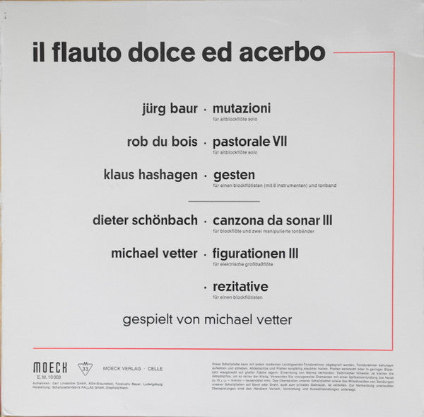 Jürg Baur / Rob Du Bois / Klaus Hashagen / Dieter Schönbach / Michael Vetter : Il Flauto Dolce Ed Acerbo (LP)