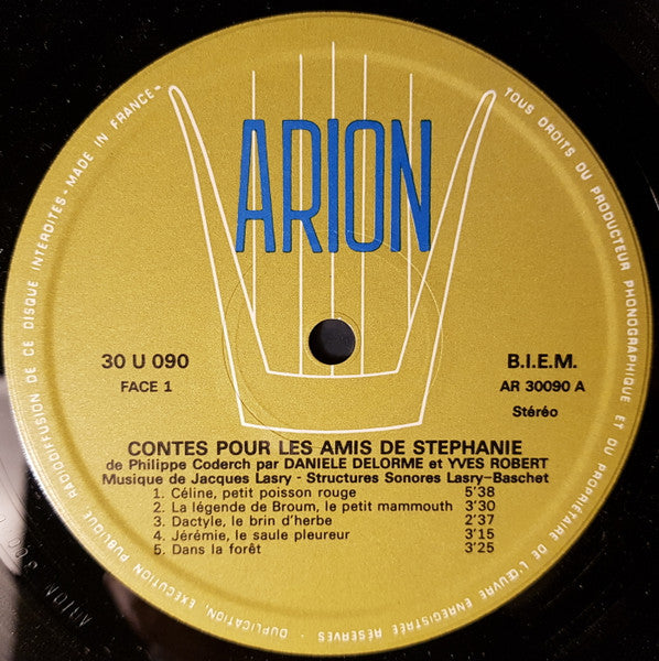 Jacques Lasry / Philippe Coderch - Danièle Delorme / Yves Robert (2) : Contes Pour Les Amis De Stéphanie (LP, Album)