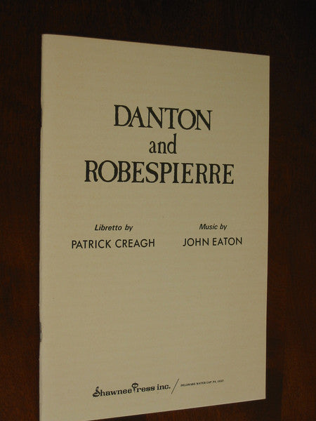John Eaton (2) : Danton and Robespierre (3xLP, Album)