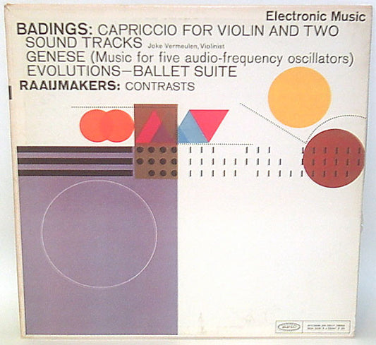 Henk Badings / Dick Raaijmakers : Electronic Music (LP, Album, Mono)