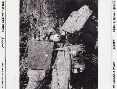 Noise-Maker's Fifes : Legnica (CDr, Album, Ltd, Num)