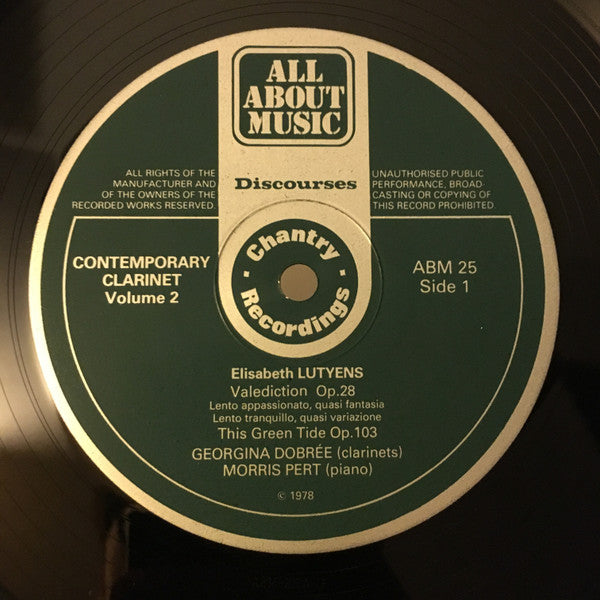 Elisabeth Lutyens, John Mayer (2), Morris Pert  -  Georgina Dobrée, Morris Pert : Contemporary Clarinet • Volume 2 (LP)