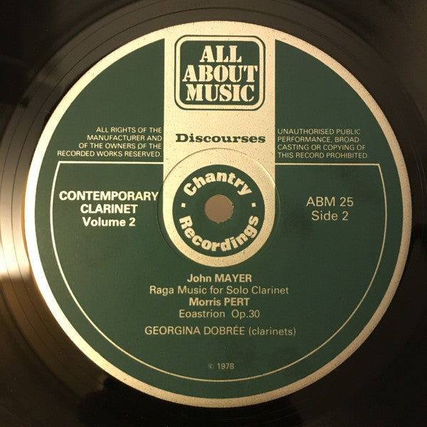 Elisabeth Lutyens, John Mayer (2), Morris Pert  -  Georgina Dobrée, Morris Pert : Contemporary Clarinet • Volume 2 (LP)