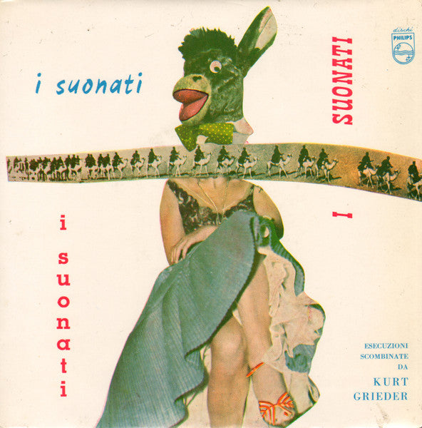 I Suonati : Esecuzioni Scombinate Da Kurt Grieder (7", EP)