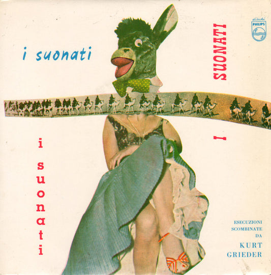 I Suonati : Esecuzioni Scombinate Da Kurt Grieder (7", EP)