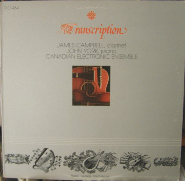 James Campbell (6) / John York (5) / Canadian Electronic Ensemble : James Campbell, John York / Canadian Electronic Ensemble (LP)