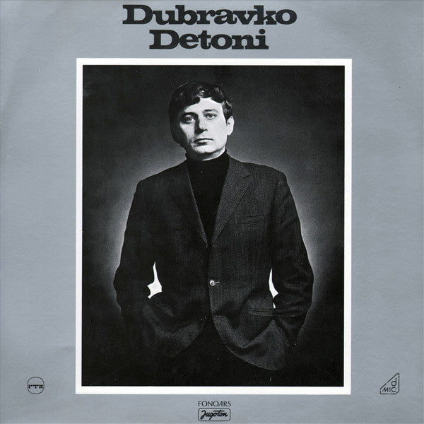 Dubravko Detoni : Dubravko Detoni (LP, Album)