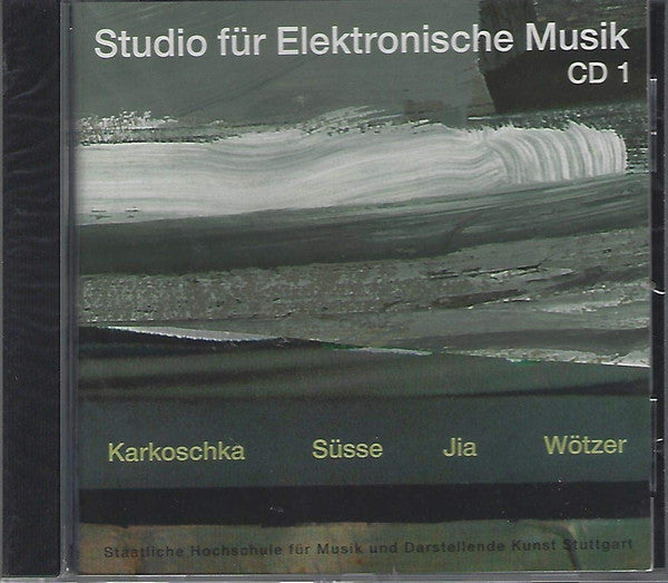 Erhard Karkoschka, Ulrich Süße, Jia Guoping, Georg Wötzer : Studio Für Elektronische Musik CD 1 (CD, Comp)