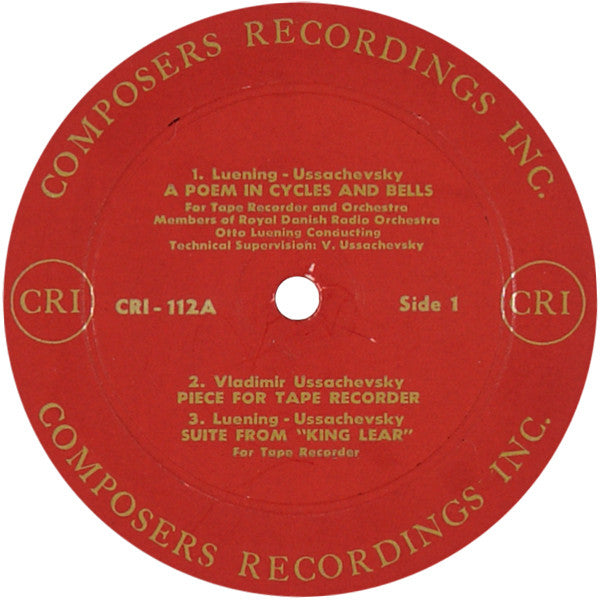 Luening* / Ussachevsky* / William Bergsma : A Poem In Cycles And Bells & Other Music For Tape Recorder (LP, Album)