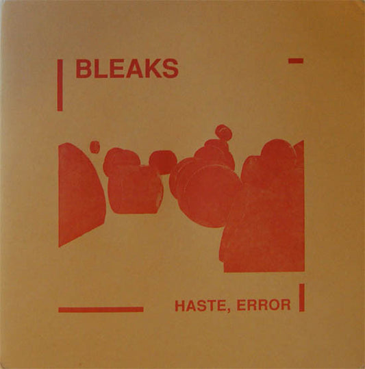 Bleaks (2) : Haste, Error (LP, Album, Ltd)