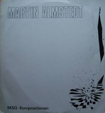 Martin Almstedt : MSG-Kompositionen (LP)