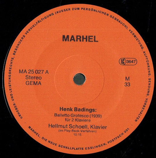Henk Badings, Hellmut Schoell : Balletto Grotesco U. Baleletto Nutturno Für 2 Klaviere Gespielt von Hellmut Schoell (10", Album, Gat)