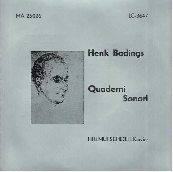 Henk Badings, Hellmut Schoell : Henk Badings Quaderni Sonori Helmut Schoell Klavier (10", Album, Gat)