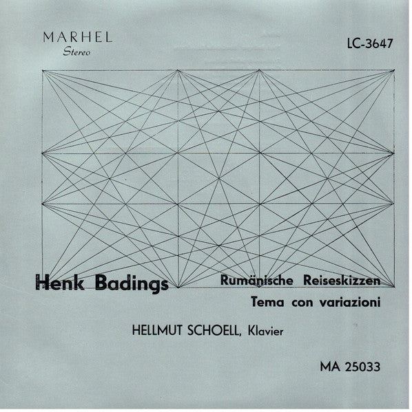 Henk Badings, Hellmut Schoell : Rumänische Reiseskizzen / Tema Con Variazioni (10", Sil)
