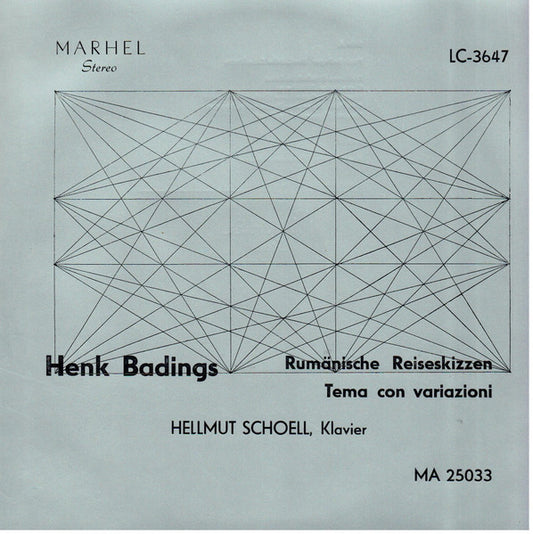 Henk Badings, Hellmut Schoell : Rumänische Reiseskizzen / Tema Con Variazioni (10", Sil)