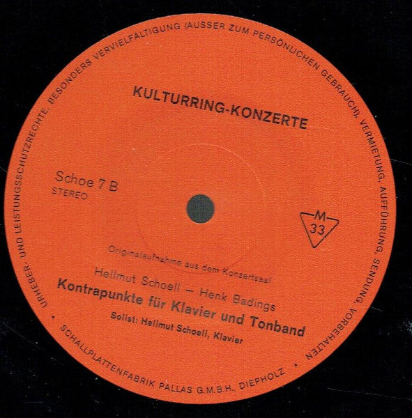 Henk Badings  -  Hellmut Schoell : Sonate I Für  Klavier, Kontrapunkte Für Klavier Und Tonband (10", Album, Gat)