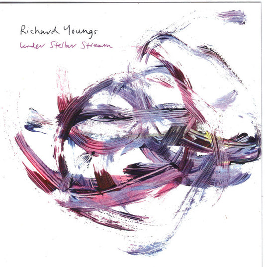 Richard Youngs : Under Stellar Stream (CD, Album)