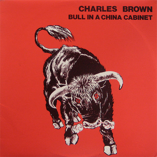 Charles Brown (7) : Bull In A China Cabinet (LP, Album)