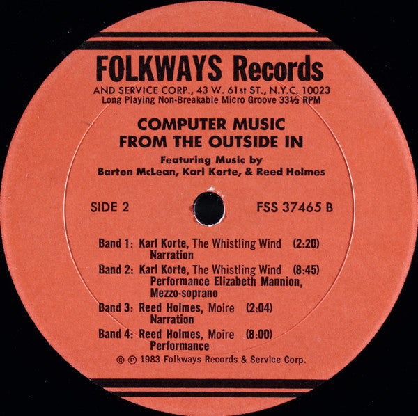 Barton McLean, Karl Korte  & Reed Holmes : Computer Music From The Outside In (LP)