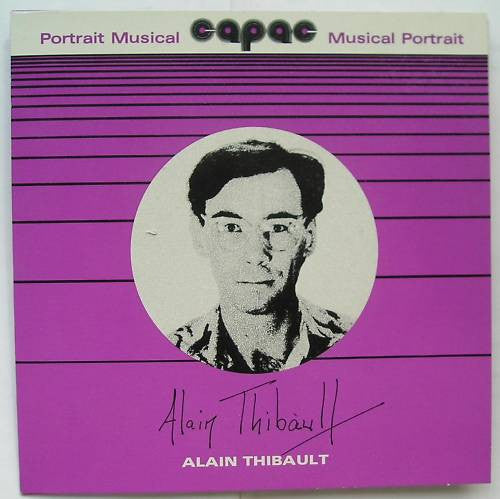 Alain Thibault : Musical Portrait (7")