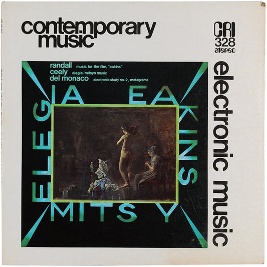 J.K. Randall / Robert Ceely / Alfredo del Mónaco : Electronic Music (LP)