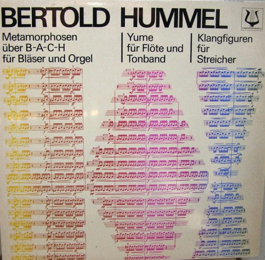 Bertold Hummel : Metamorphosen - Yume - Klangfiguren (LP, Album)