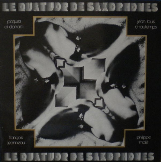 Le Quatuor De Saxophones : Double Messieurs (LP)