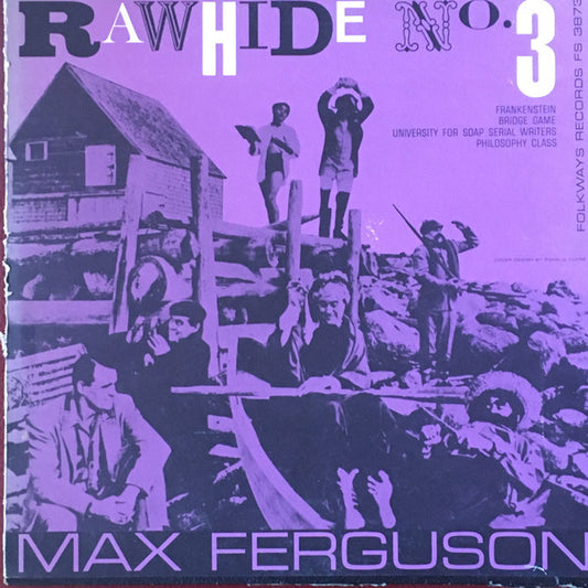 Max Ferguson : Rawhide No. 3 (LP, Album)