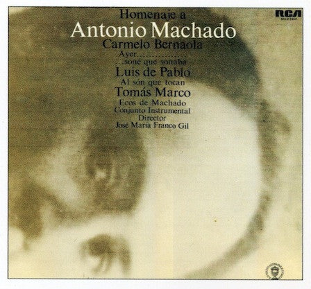 Luis de Pablo / Tomás Marco / Carmelo Bernaola - José María Franco Gil : Homenaje A Antonio Machado (2xLP, Album)