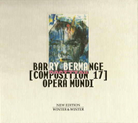 Barry Bermange : Opera Mundi [Composition 17] (CD, Album)