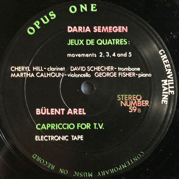 Bülent Arel / Daria Semegen : Music For String Quartet And Tape / Capriccio For T.V. / Jeux De Quatres / Music For Solo Violin (LP, Album)