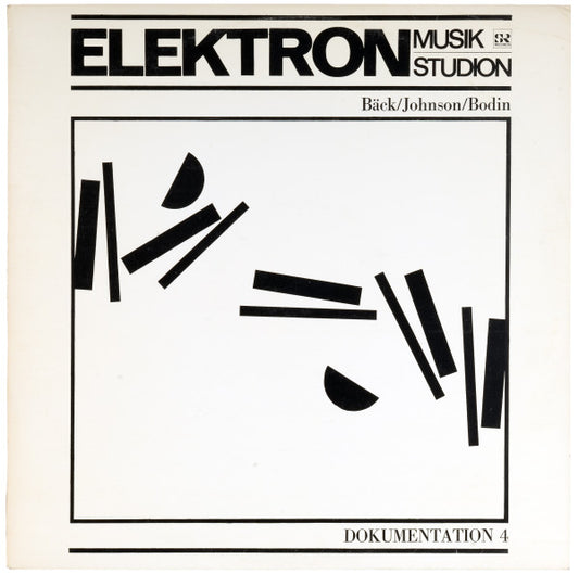 Sven-Erik Bäck / Bengt Emil Johnson / Lars-Gunnar Bodin : Elektronmusikstudion Dokumentation 4 (LP, Album)