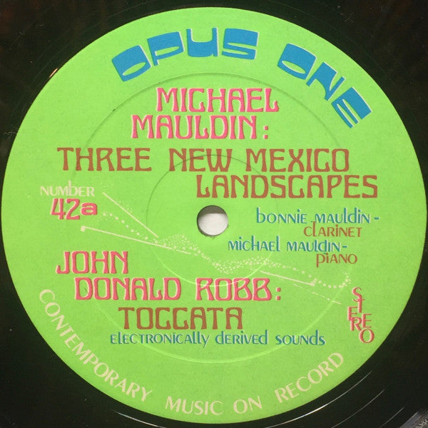Jordan Cho-Tung Tang / Carla Scaletti / Michael Mauldin / J.D. Robb : Piece / Motet / Three New Mexico Landscapes / Toccata (LP)
