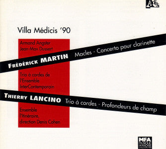 Frédérick Martin / Thierry Lancino : Villa Medicis '90 (CD, Album)