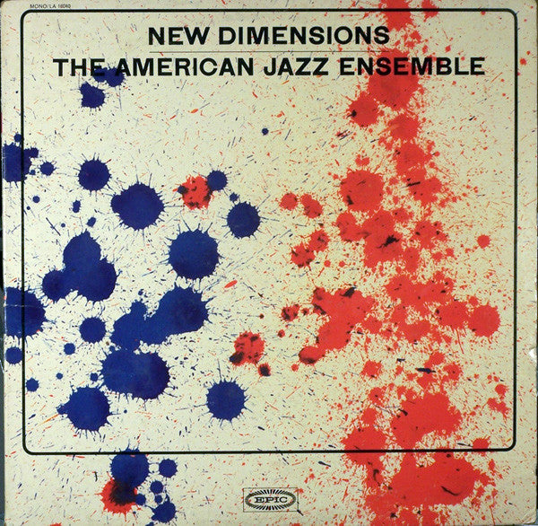 The American Jazz Ensemble : New Dimensions (LP, Album, Mono)