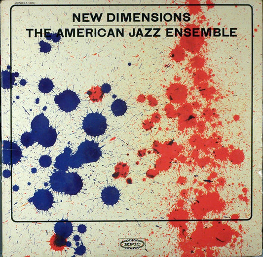 The American Jazz Ensemble : New Dimensions (LP, Album, Mono)